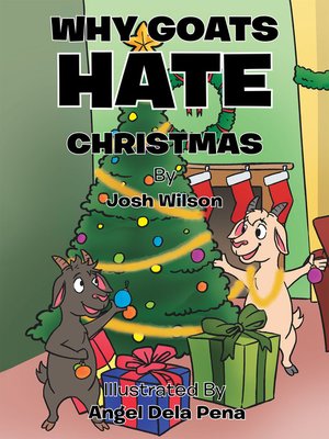 cover image of Why Goats Hate Christmas